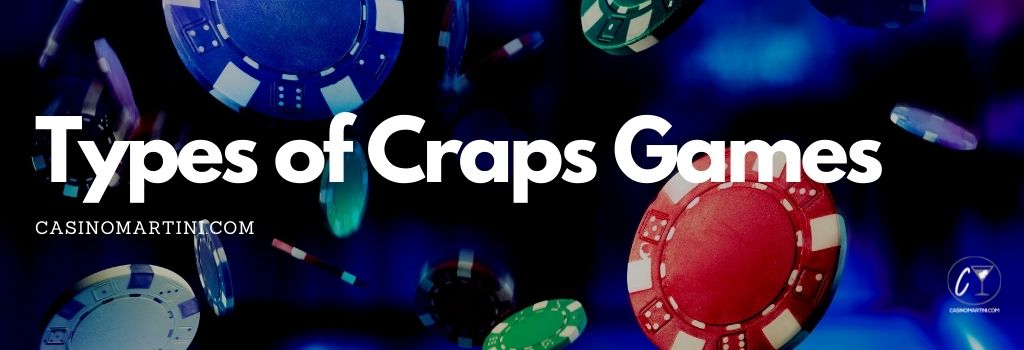 Types of Craps