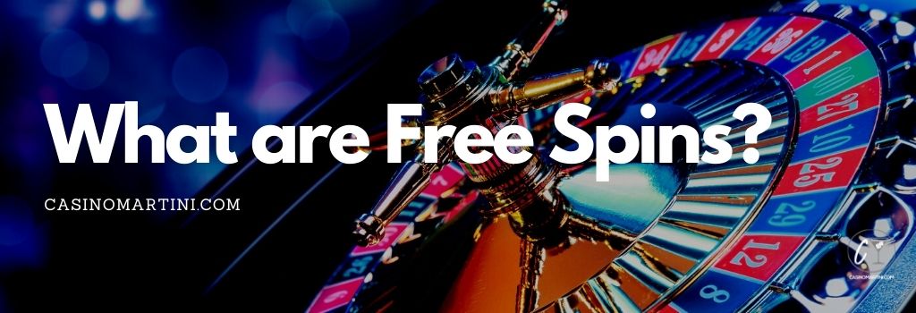 What are free spins