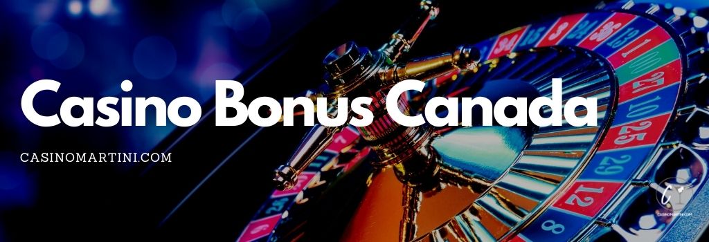 Casino Bonus Canada