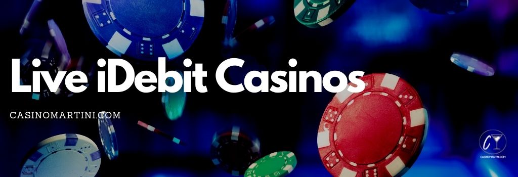 Live iDebit Casinos