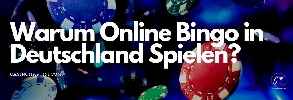 Warum Online Bingo in Deutschland Spielen