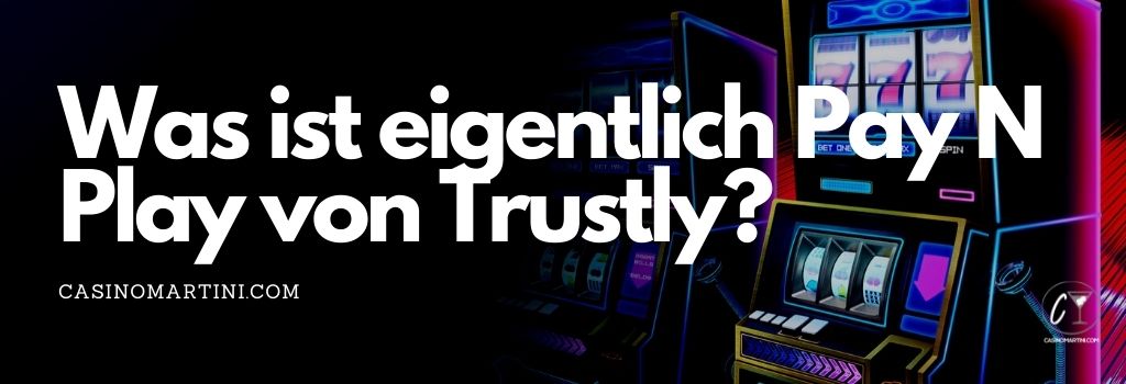 pay-n-play-casino-trustly