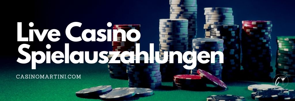 Live Casino Spielauszahlungen