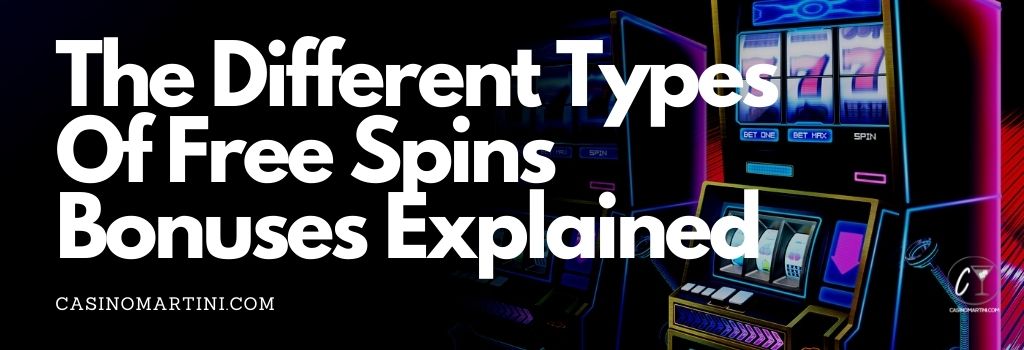 Explanation of different free spins bonuses