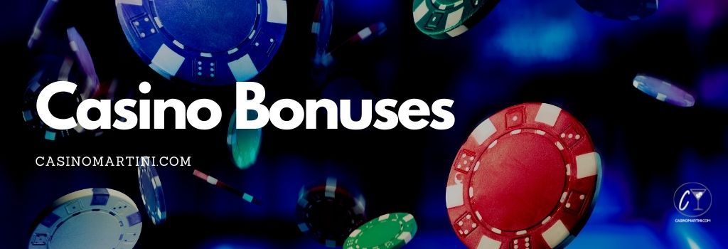 Casino Bonuses