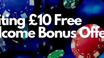 Exciting £10 Free Welcome Bonus Offer