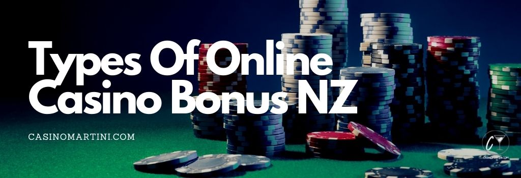 Types of Online Casino Bonus NZ