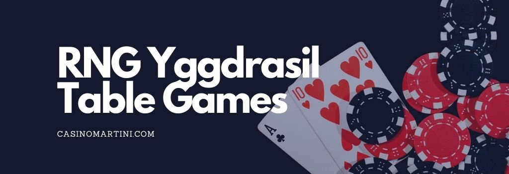 RNG Yggdrasil Table Games