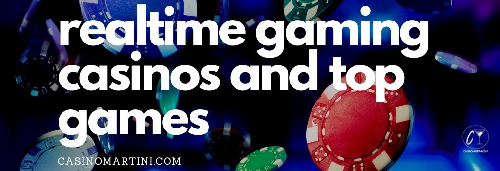 realtime gaming casinos and top games