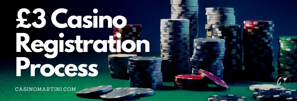 £3 Casino registration process