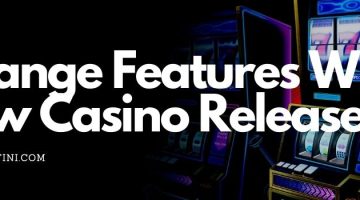 Strange Features With New Casino Releases