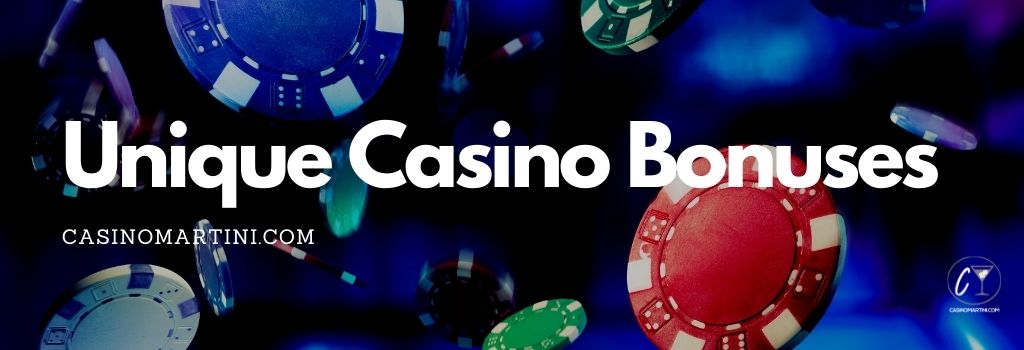 Unique Bonuses are available for casino support to offer players 